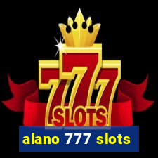 alano 777 slots